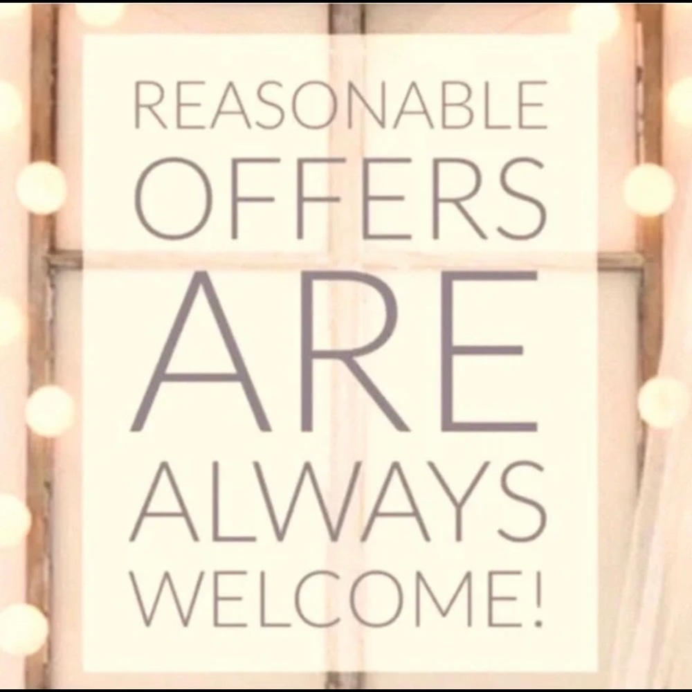 Reasonable Offers Welcome!